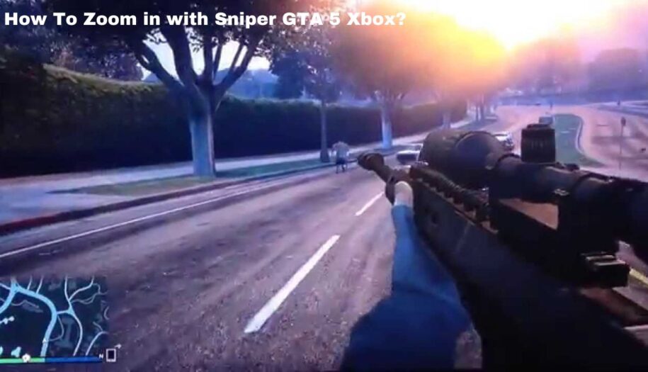 How To Zoom in with Sniper GTA 5 Xbox?