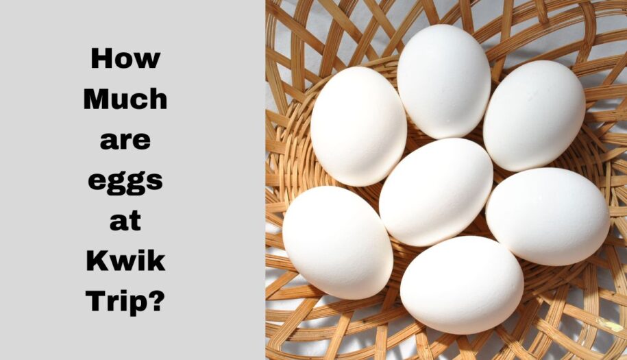 How Much are eggs at Kwik Trip?